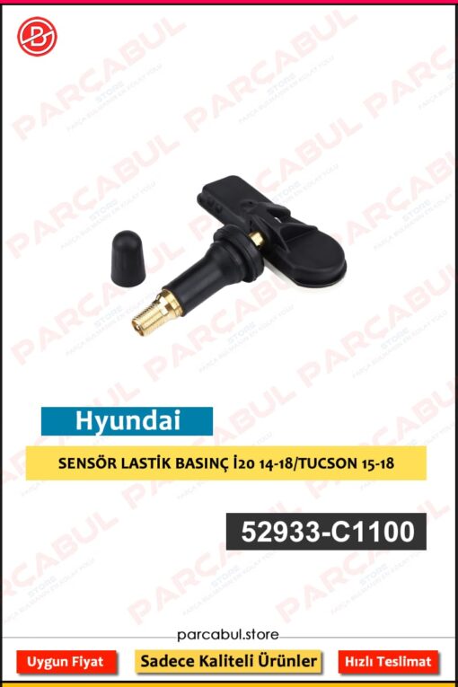LASTİK BASINÇ SENSÖRÜ İ20 14-18/TUCSON 15-18 | 52933-C1100